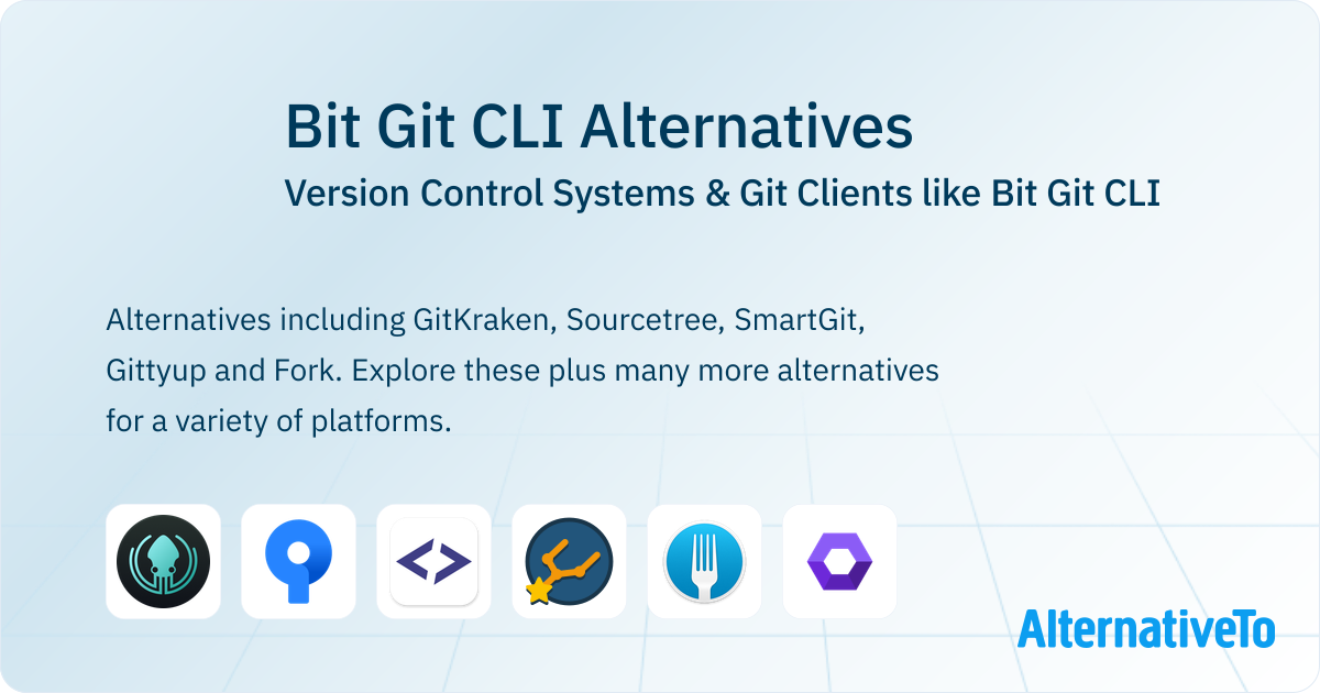 Bit Git CLI Alternatives: Top 12 Version Control Systems | AlternativeTo