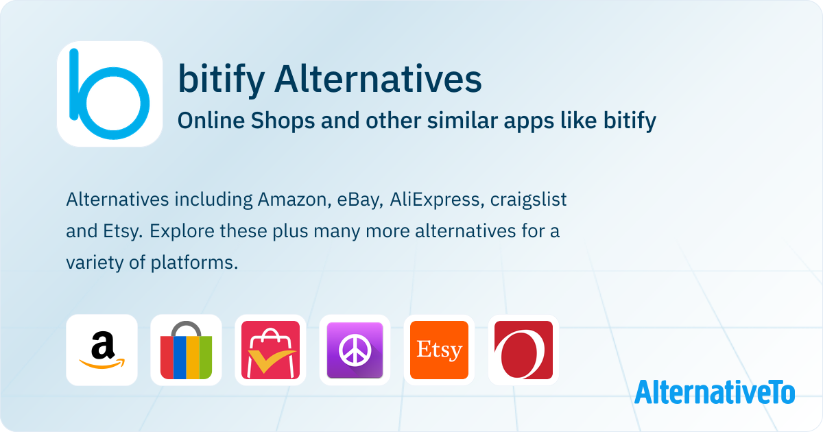 bitify Alternatives: Top 24 Online Shops & Similar Websites | AlternativeTo
