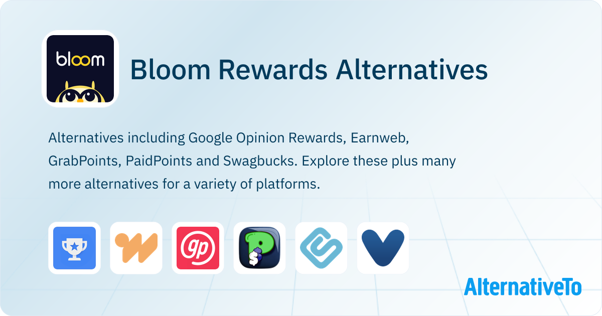 Bloom Rewards Alternatives - Explore Similar Apps | AlternativeTo