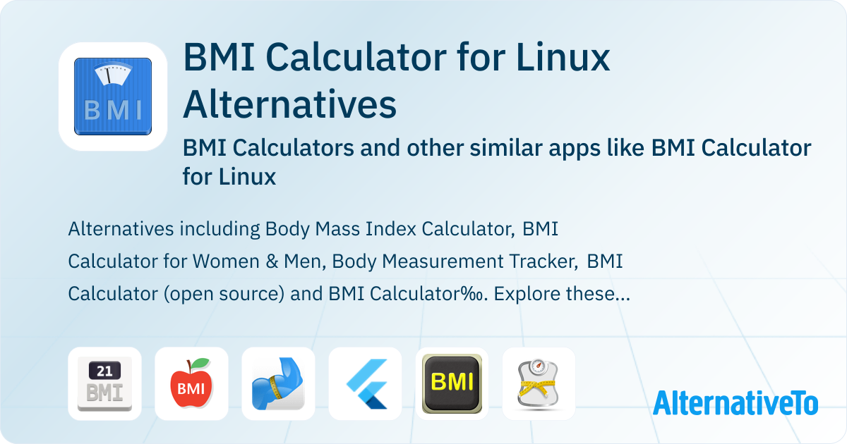 Calculator Linux Technology BMI Calculator for Linux Alternatives: Top 16 BMI Calculators & Similar ...