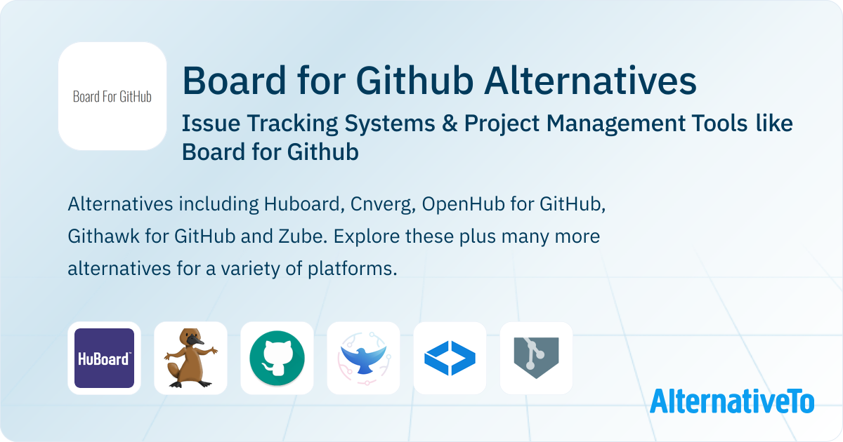 Board for Github Alternatives: Top 7 Issue Tracking Systems | AlternativeTo