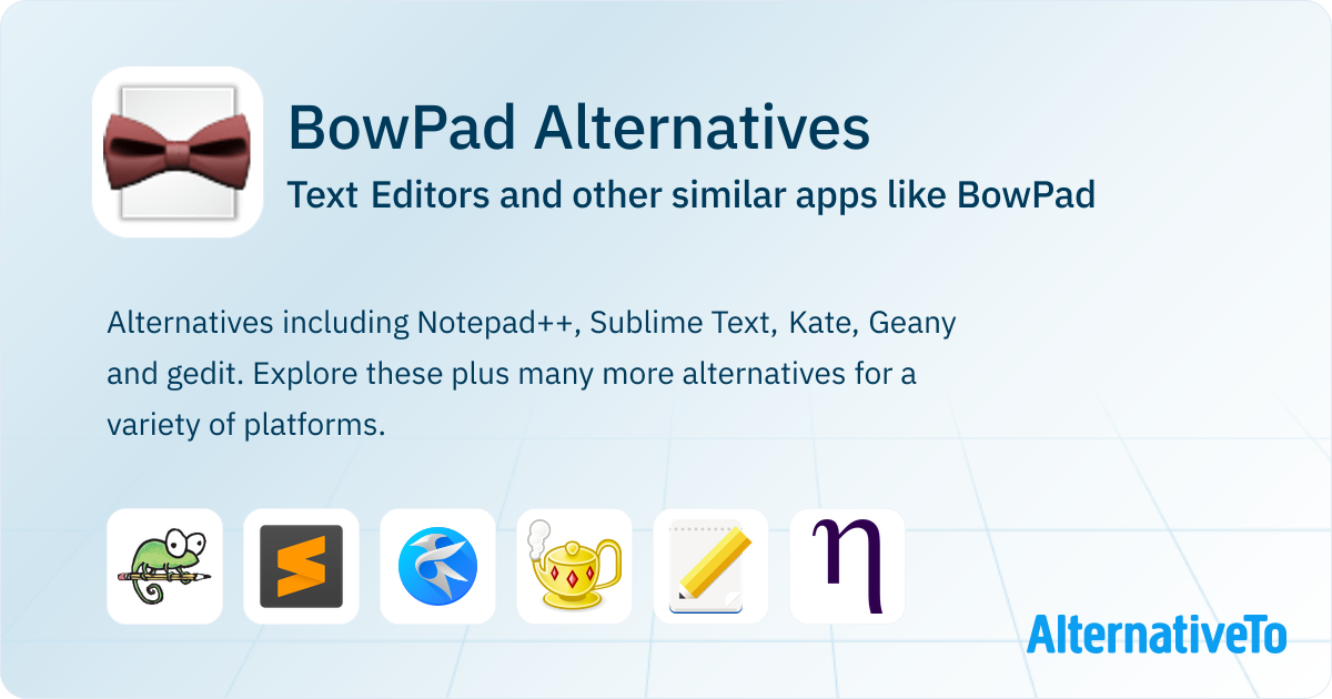 BowPad Alternatives: Top 12 Text Editors & Similar Apps | AlternativeTo