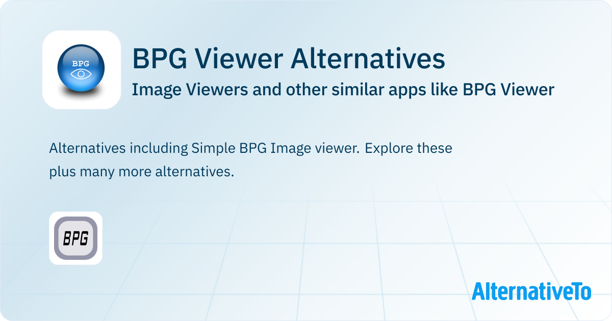 BPG Viewer Alternatives: Top 1 Image Viewers & Similar Apps | AlternativeTo