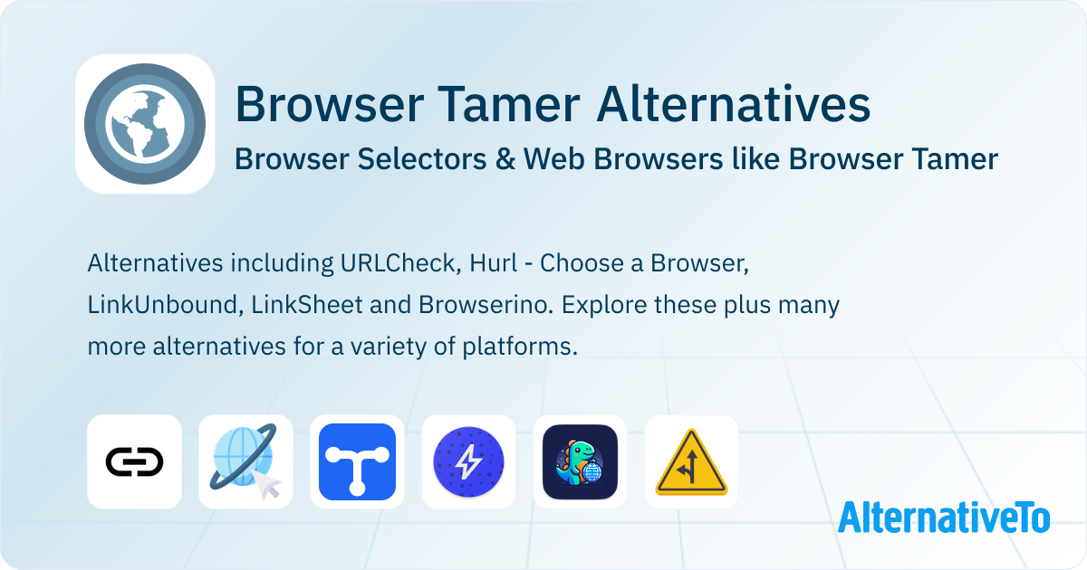 Browser Tamer Alternatives: Top 12 Web Browsers | AlternativeTo