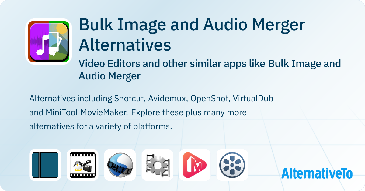 Bulk Image and Audio Merger Alternatives: Top 9 Video Editors & Similar ...