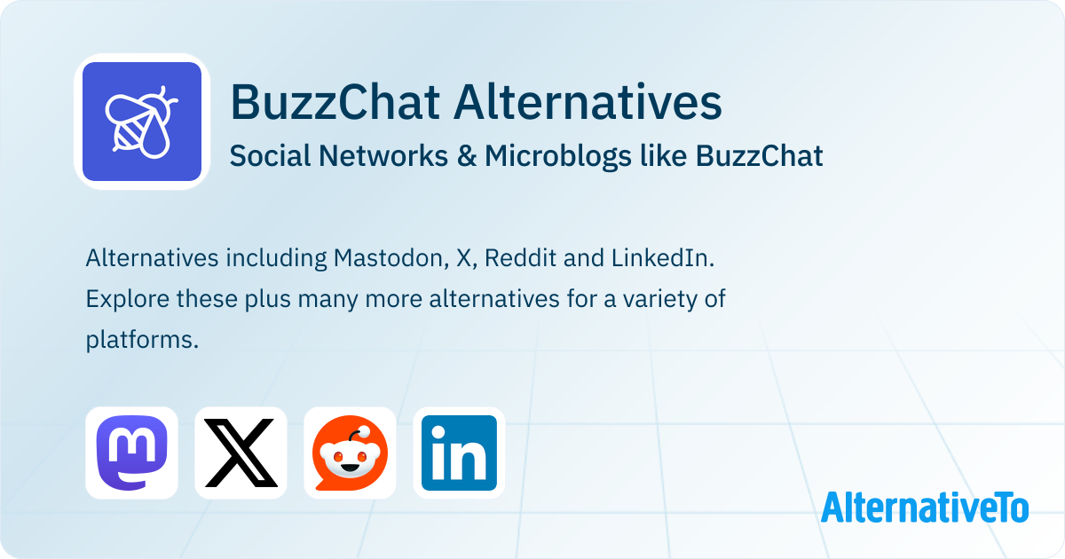 Buzz Chat R BuzzChat Alternatives: Top 4 Social Networks & Microblogs | AlternativeTo
