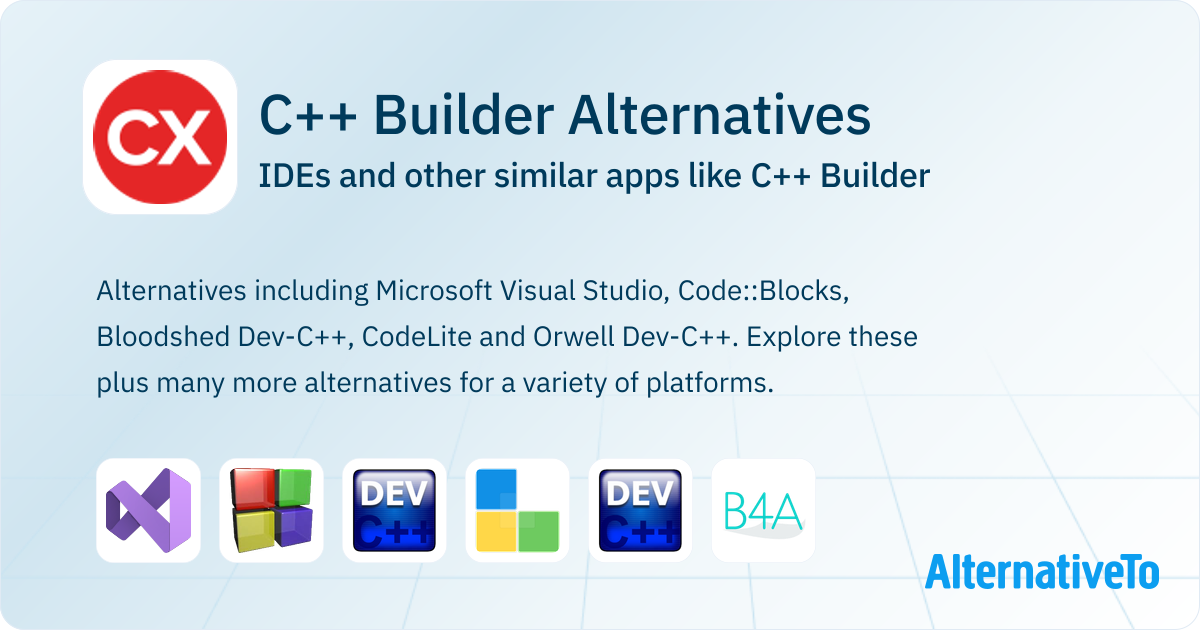 C++ Builder Alternatives: Top 14 IDEs & Similar Apps | AlternativeTo