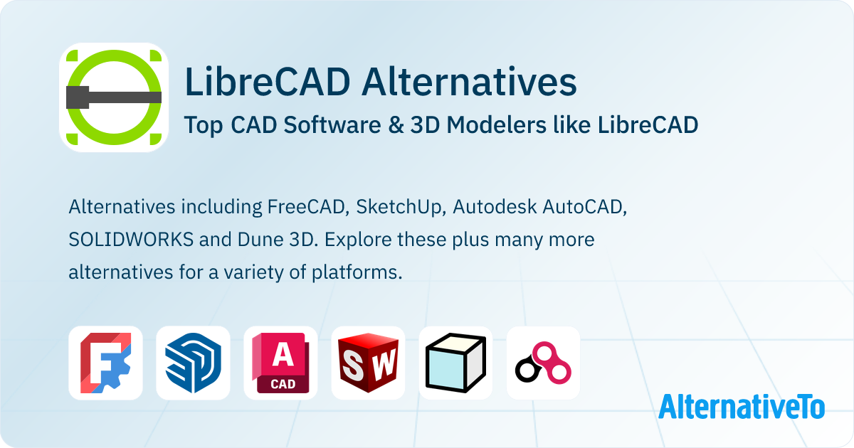 Great LibreCAD Alternatives: Top CAD Software & 3D Modelers in 2025 ...