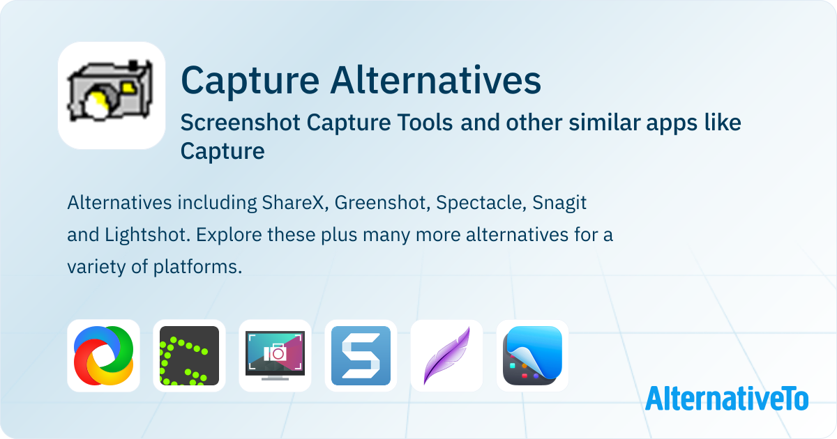 Capture Tool App Capture Alternatives: Top 12 Screenshot Capture Tools & Similar Apps ...