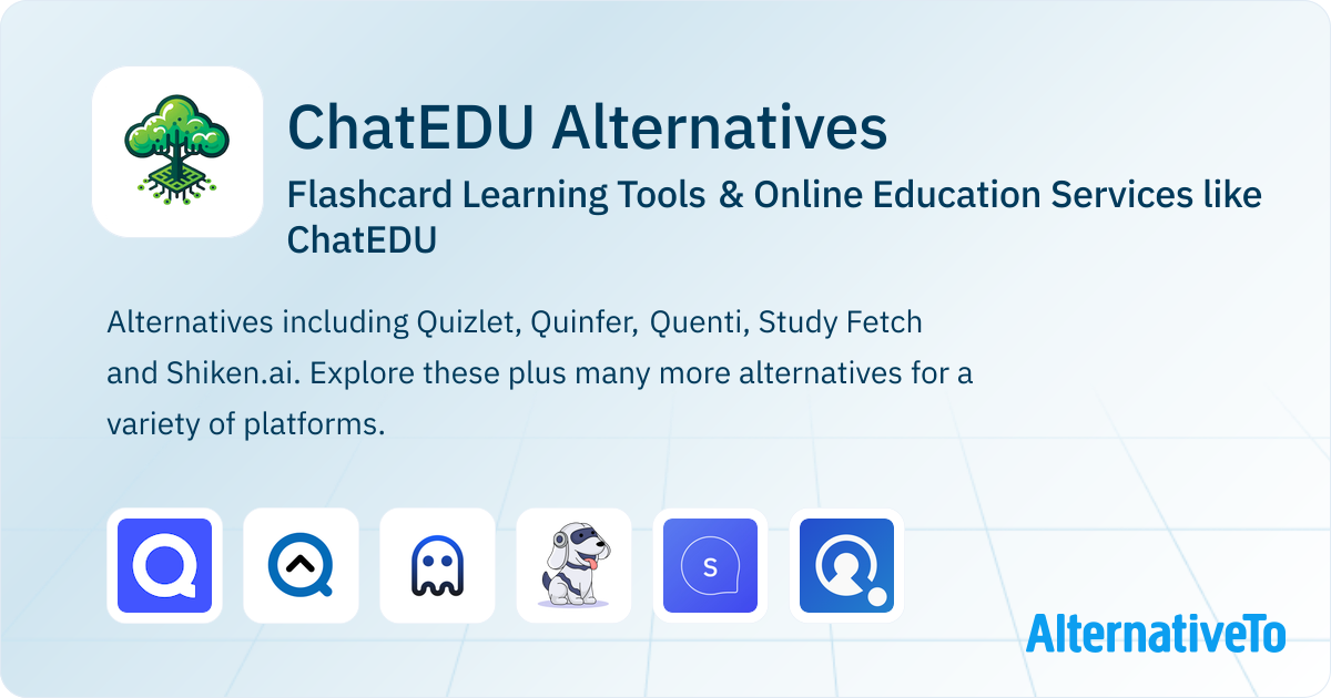 ChatEDU Alternatives: Top 13 Flashcard Learning Tools | AlternativeTo