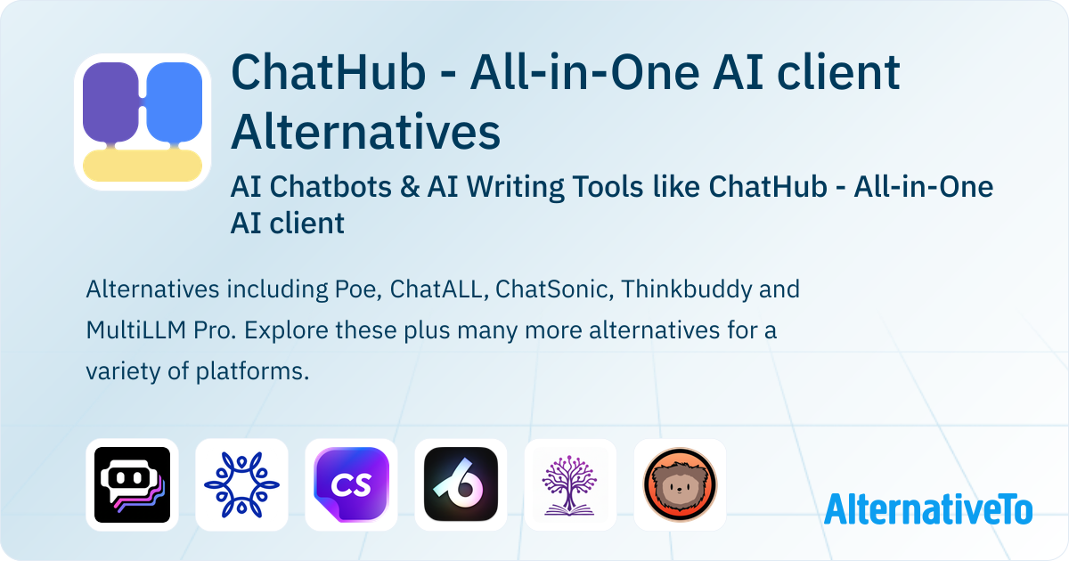 ChatHub - All-in-One AI client Alternatives: Top 12 AI Chatbots ...