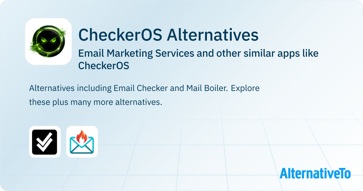 CheckerOS Alternatives - Explore Similar Sites & Apps | AlternativeTo