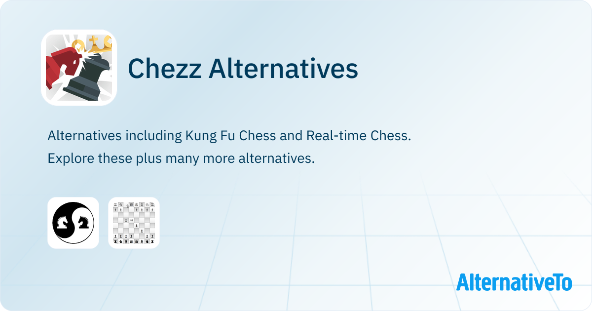 Chezz Alternatives - Explore Similar Apps | AlternativeTo