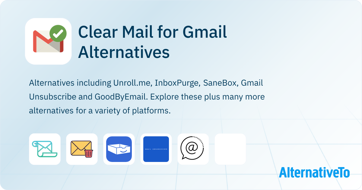 Clear Mail for Gmail Alternatives - Explore Similar Extensions & Add ...