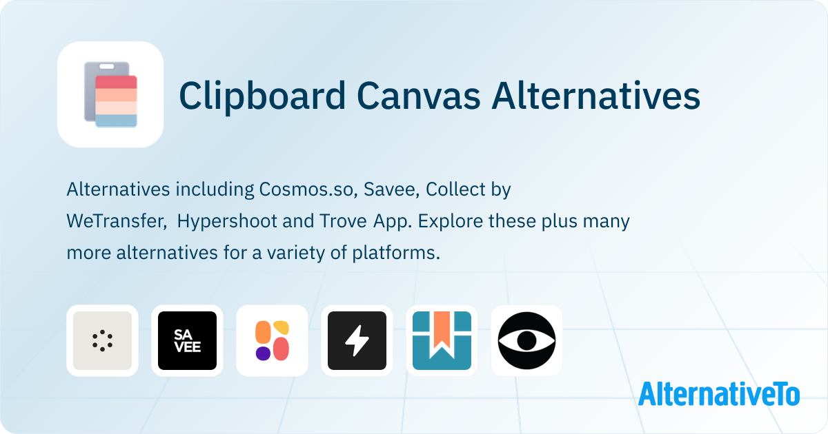 Clipboard Canvas Alternatives - Explore Similar Software | AlternativeTo