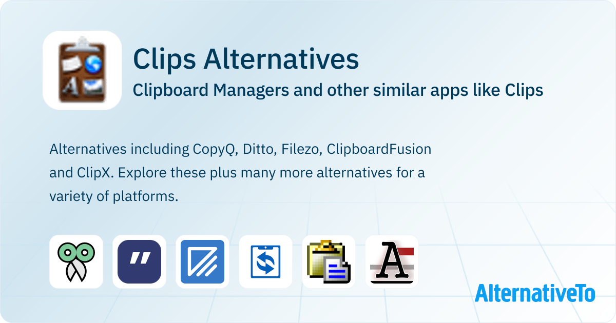 Clips Alternatives: Top 12 Clipboard Managers & Similar Apps ...