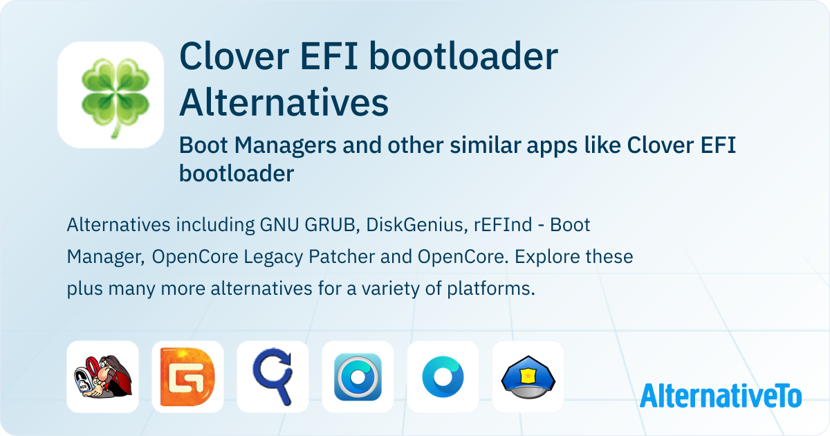 Clover EFI bootloader Alternatives: Top 8 Boot Managers & Similar Apps ...