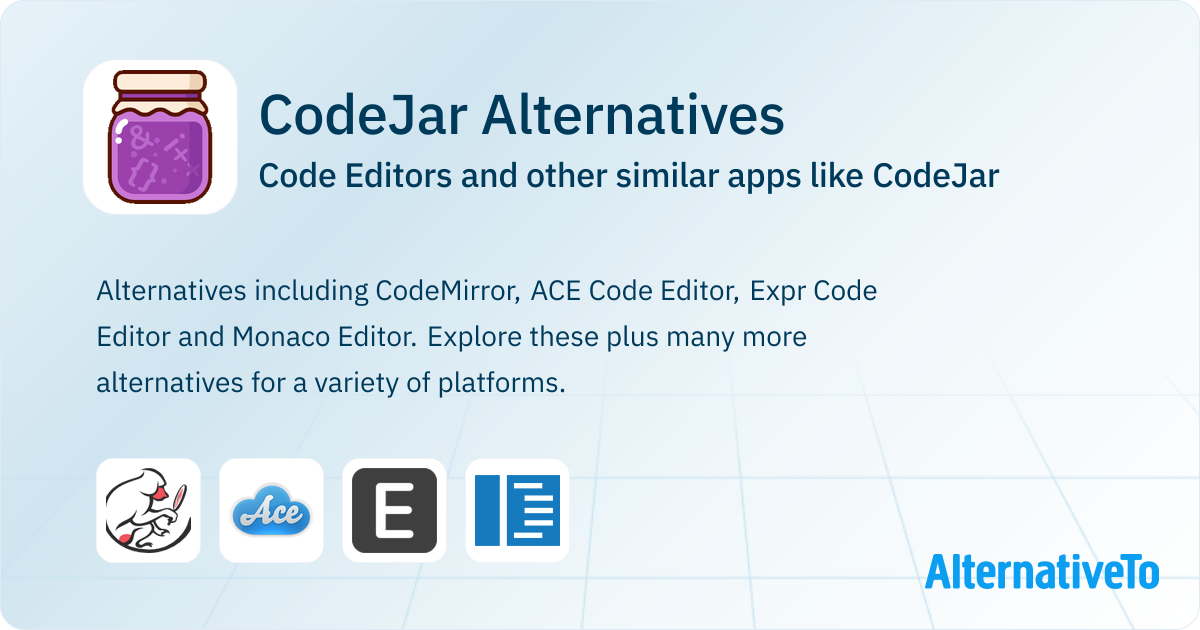 CodeJar Alternatives: Top 4 Code Editors & Similar Apps | AlternativeTo