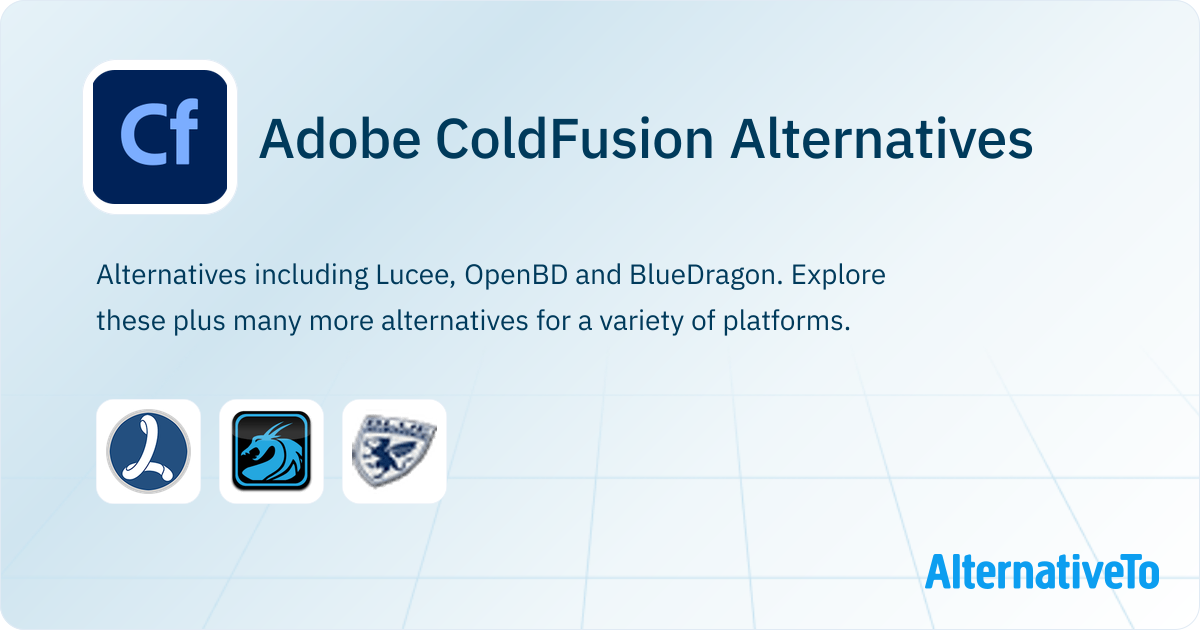Adobe ColdFusion Alternatives - Explore Similar Software | AlternativeTo