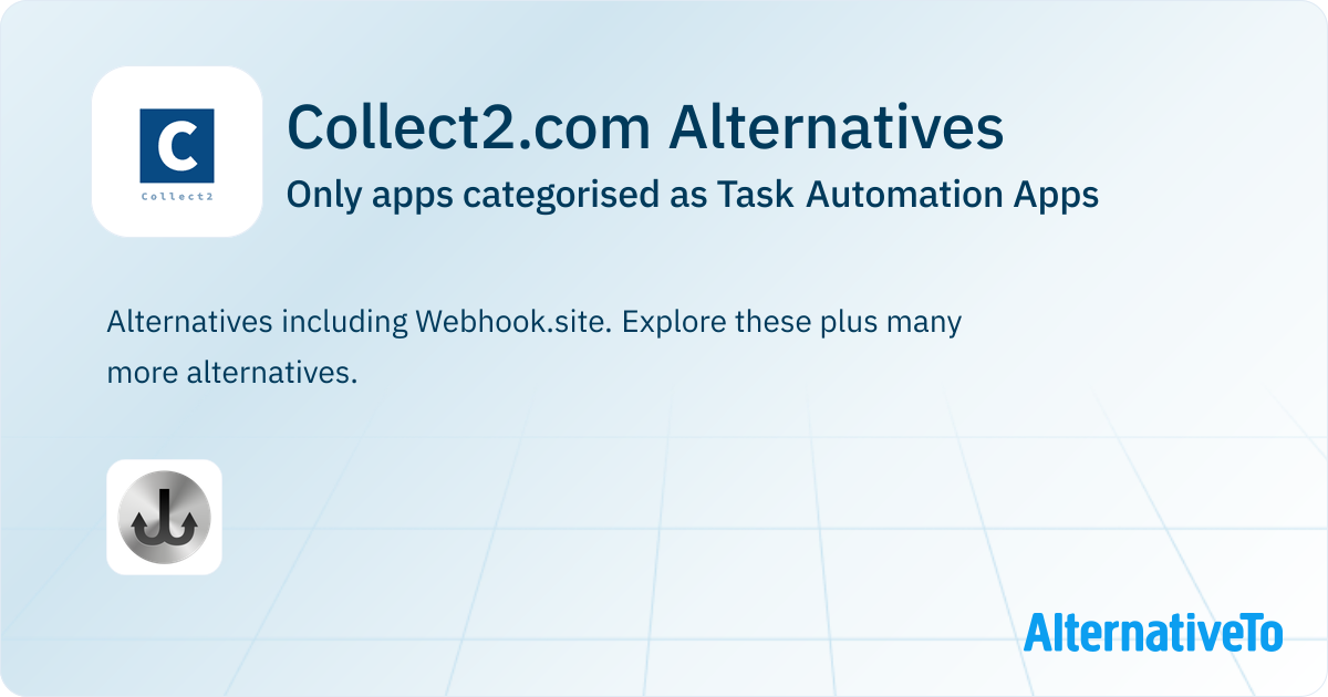 Collect2.com Alternatives: Top 1 Task Automation Apps | AlternativeTo