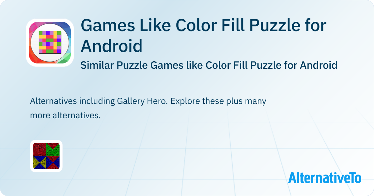 Games Like Color Fill Puzzle for Android: Similar Puzzle Games ...