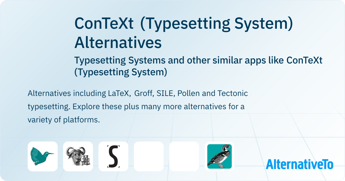 ConTeXt (Typesetting System) Alternatives: Top 6 Typesetting Systems ...