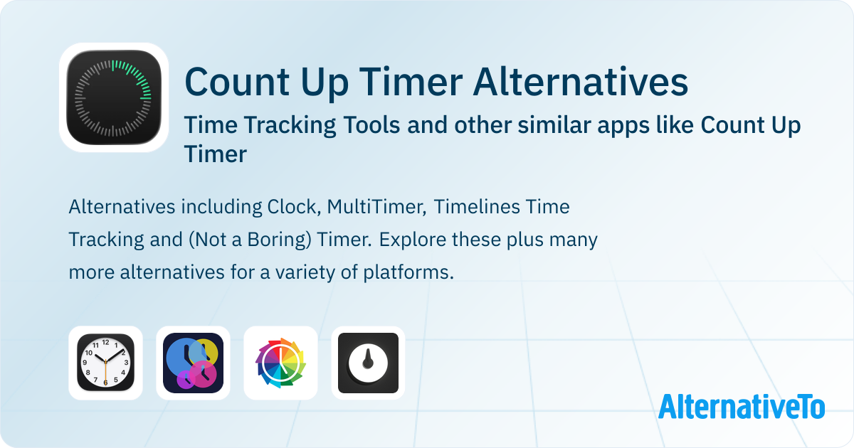 Count Up Timer Alternatives: Top 4 Time Tracking Tools & Similar Apps ...