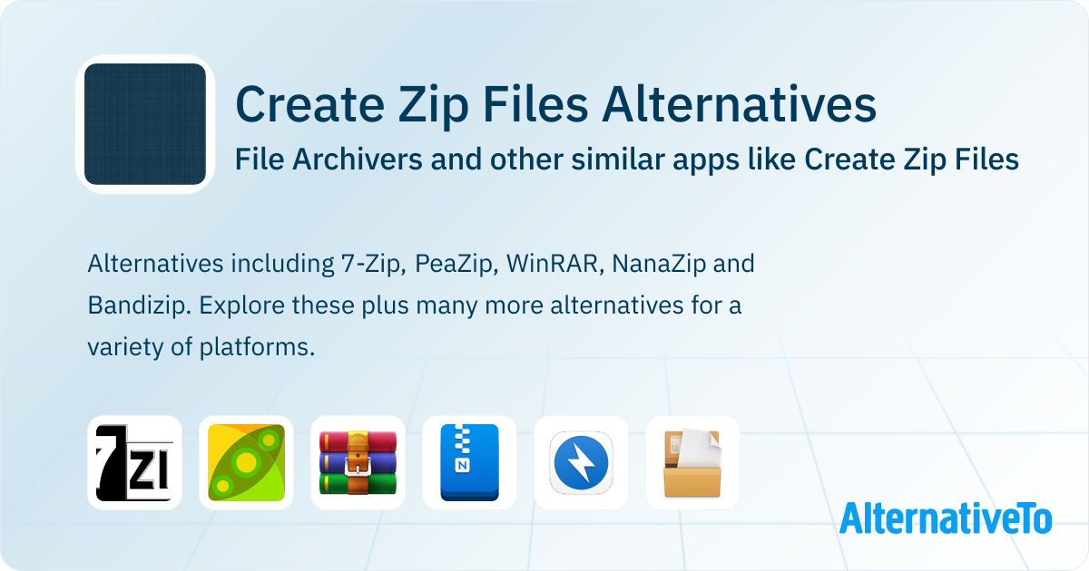 Create Zip Files Alternatives Top 12 File Archivers & Similar