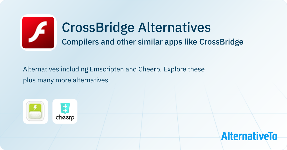 CrossBridge Alternatives: Top 2 Compilers & Similar Apps | AlternativeTo