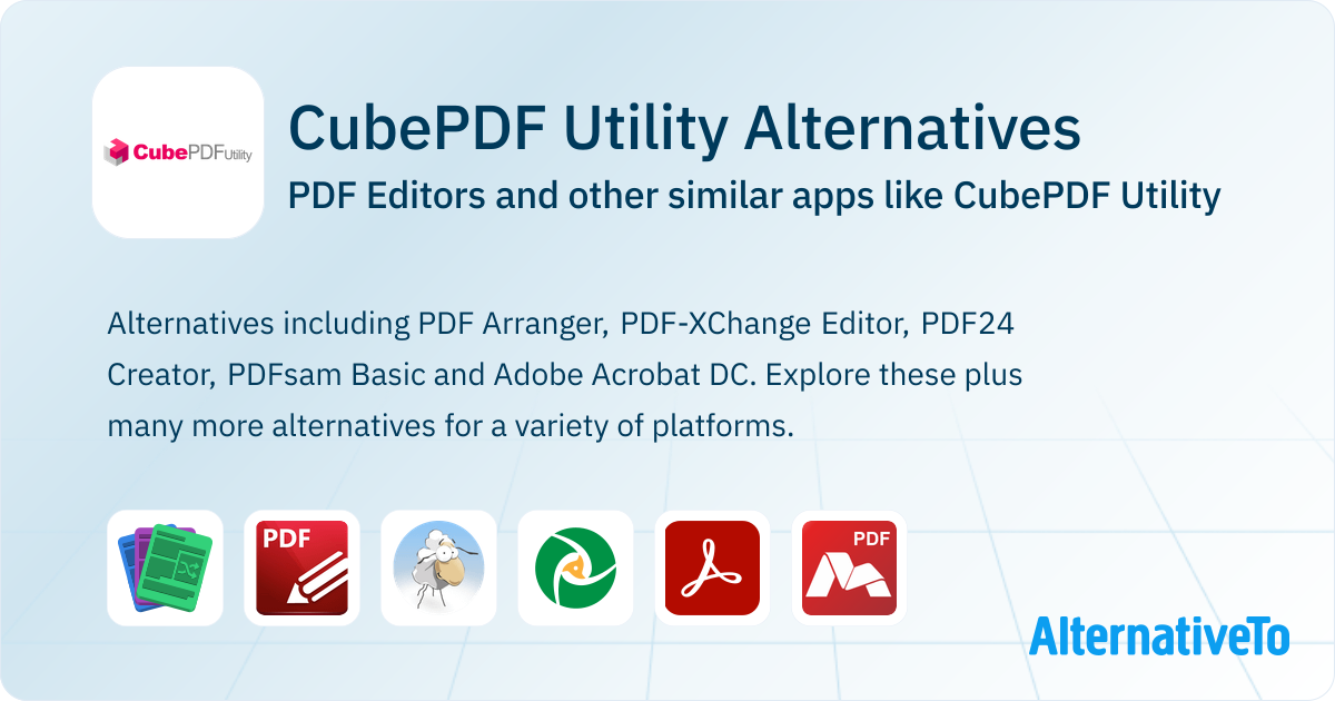 CubePDF Utility Alternatives: Top 12 PDF Editors & Similar Apps ...
