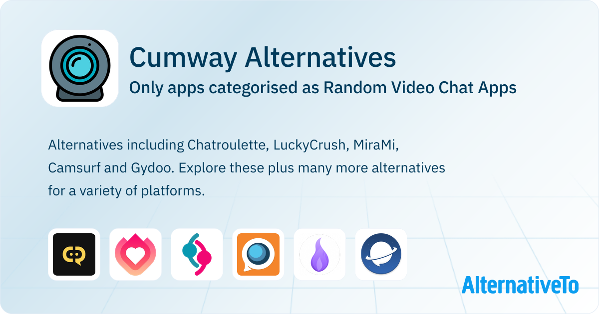 Cumway Alternatives: Top 23 Random Video Chat Apps | AlternativeTo