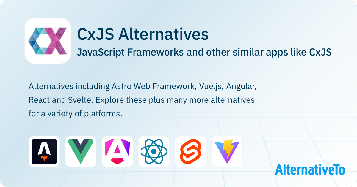 alternative .net and javascript component suite |... CxJS Alternatives: Top 12 JavaScript Frameworks & Similar Apps ...