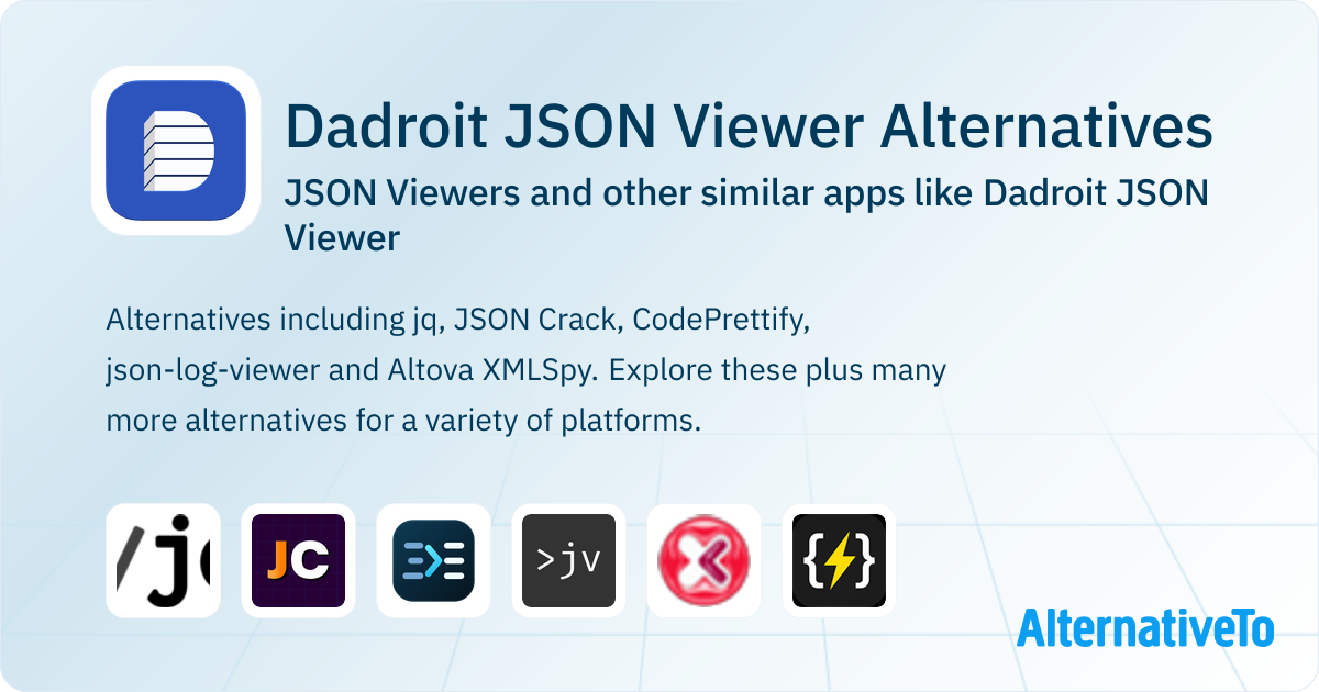 Dadroit JSON Viewer Alternatives - Page 2 | AlternativeTo