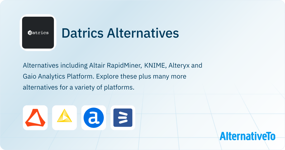 Datrics Alternatives - Explore Similar Sites & Apps | AlternativeTo