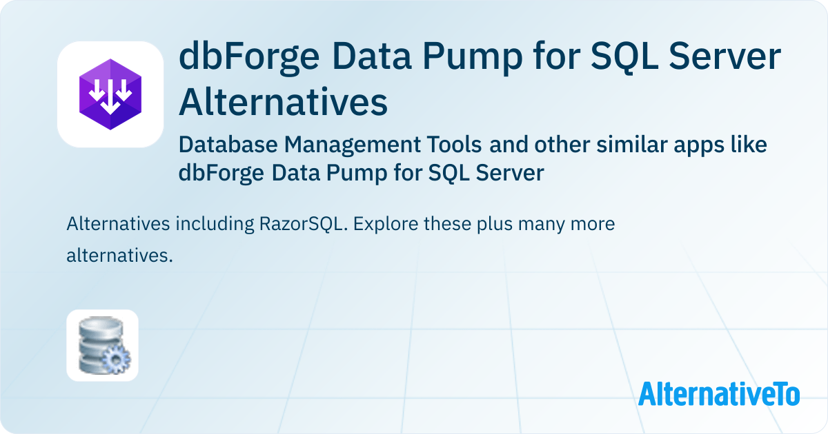 dbForge Data Pump for SQL Server Alternatives: Top 1 Database ...