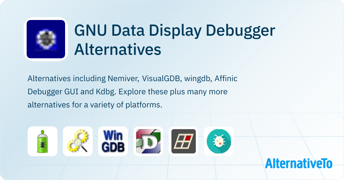GNU Data Display Debugger Alternatives - Explore Similar Software ...
