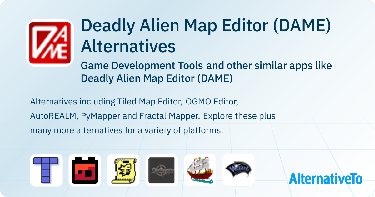 Map Editor Alternative Deadly Alien Map Editor (DAME) Alternatives: Top 8 Game Development ...