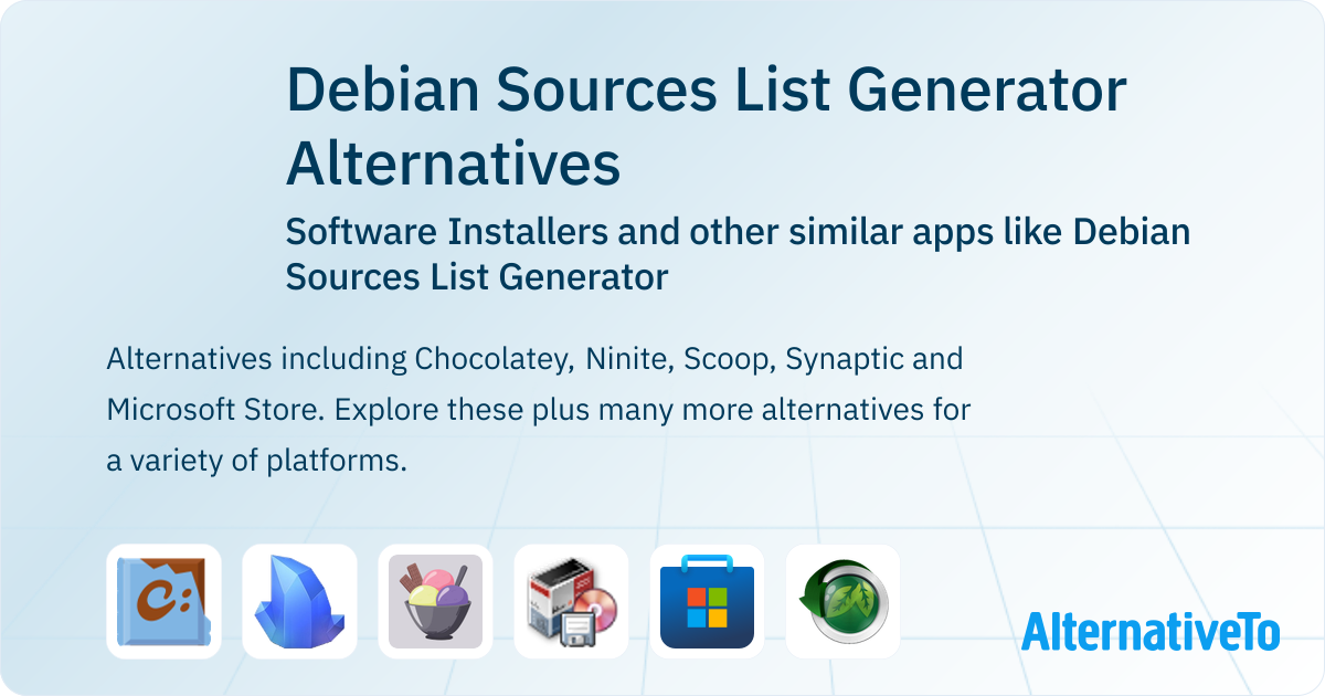 Debian List Debian Sources List Generator Alternatives: Top 12 Software Installers ...