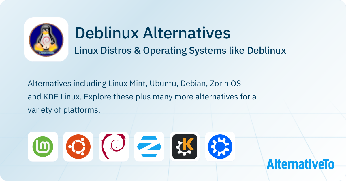 Deblinux Alternatives: Top 8 Linux Distros | AlternativeTo