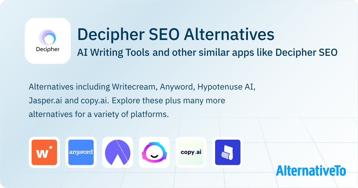 Decipher SEO Alternatives: Top 8 AI Writing Tools & Similar Apps ...