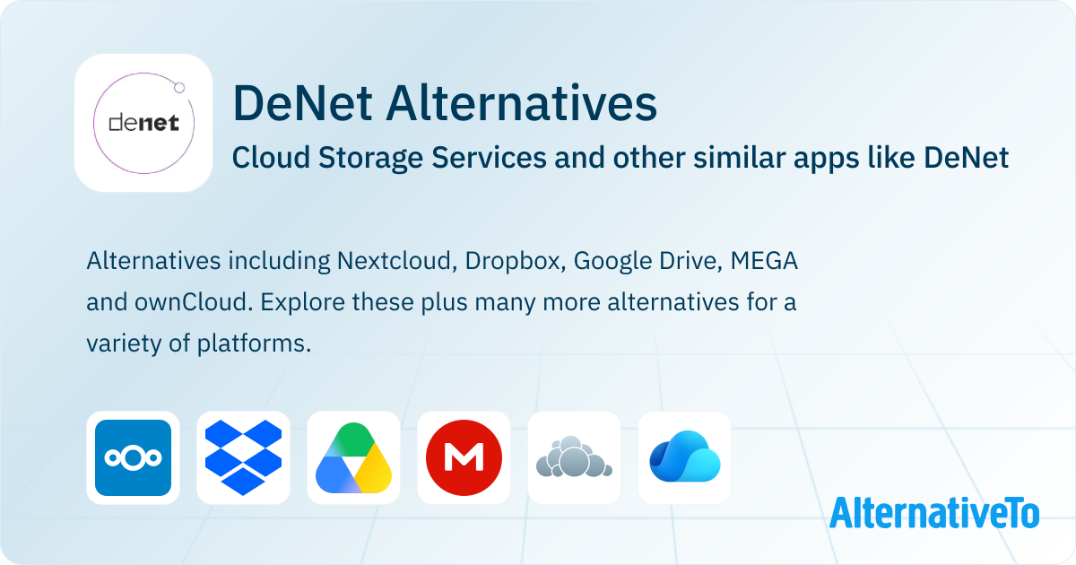 DeNet Alternatives: Top 14 Cloud Storage Services & Similar Apps ...