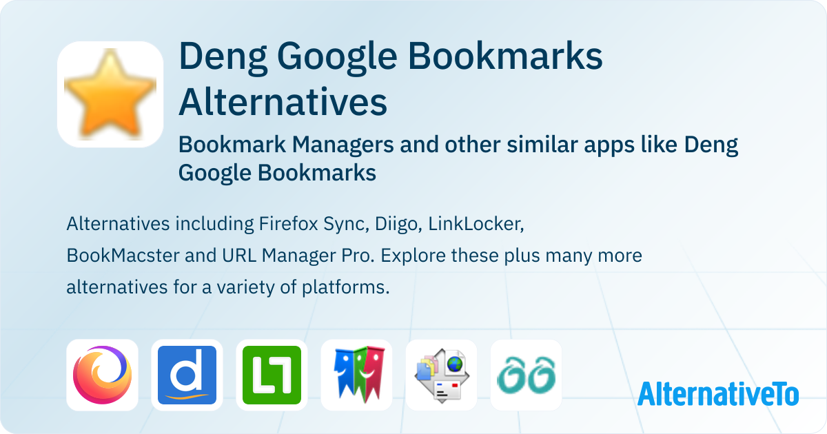 Deng Google Bookmarks Alternatives: Top 8 Bookmark Managers & Similar ...