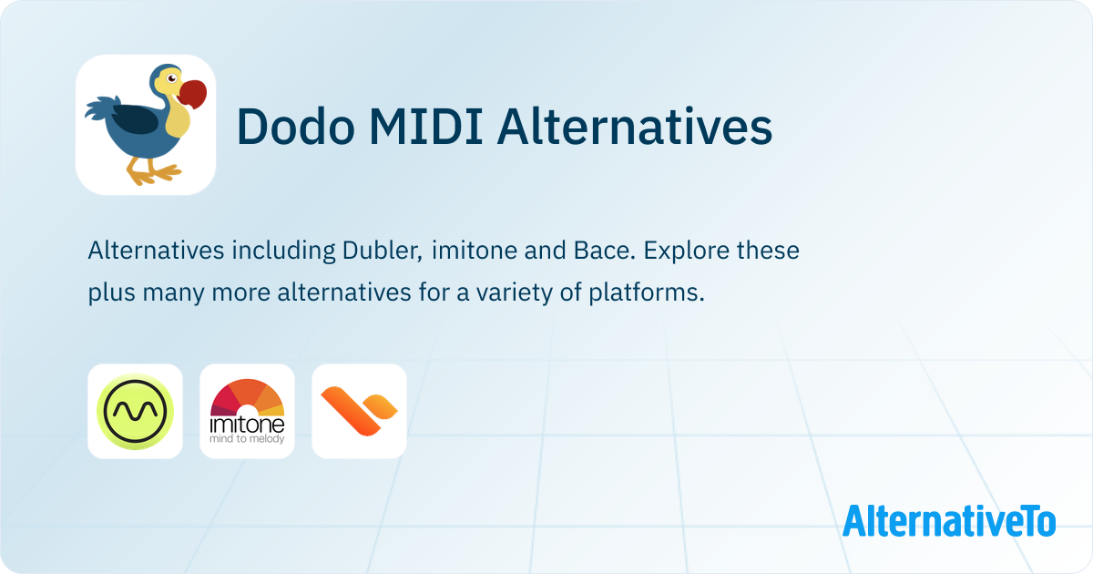 Dodo MIDI Alternatives - Explore Similar Software | AlternativeTo
