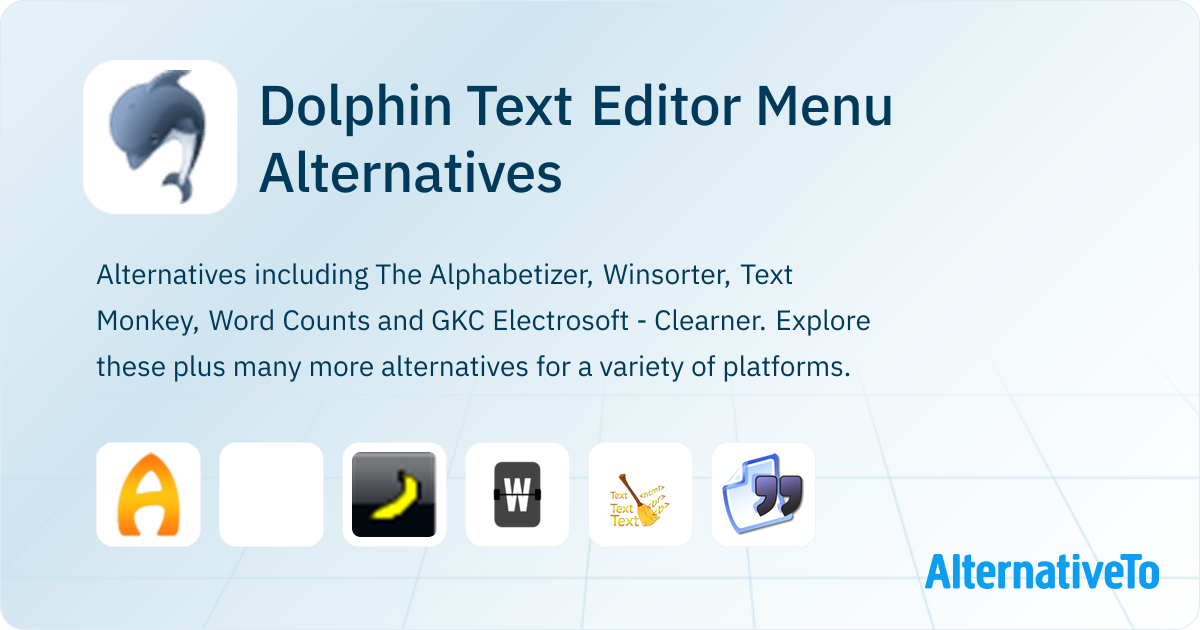 Dolphin Text Editor Menu Alternatives - Explore Similar Software ...