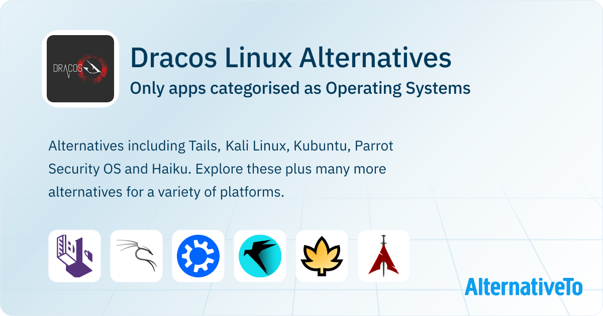 Dracos Linux Alternatives: Top 9 Operating Systems | AlternativeTo