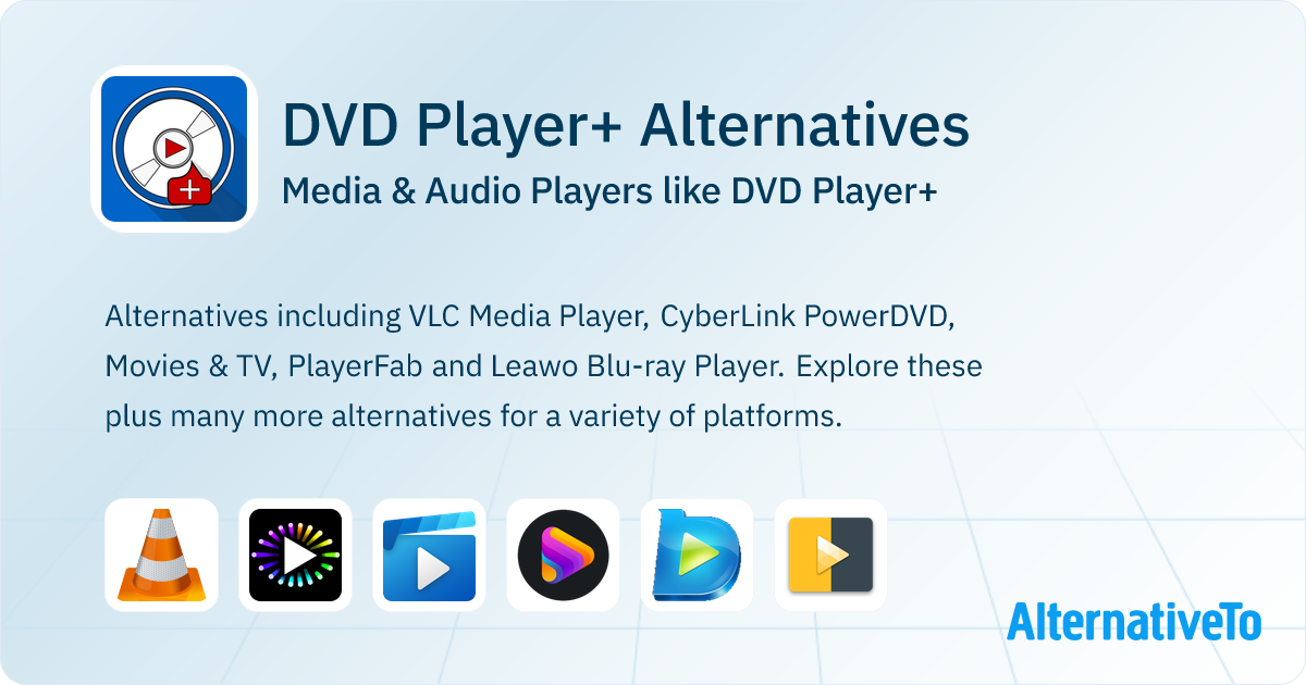 DVD Player+ Alternatives: Top 23 Media Players & Similar Apps ...