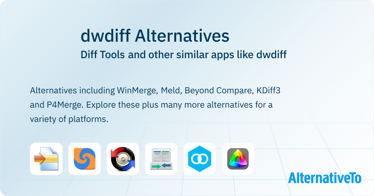 dwdiff Alternatives: Top 12 Diff Tools & Similar Apps | AlternativeTo