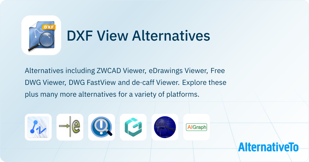 DXF View Alternatives - Explore Similar Software | AlternativeTo