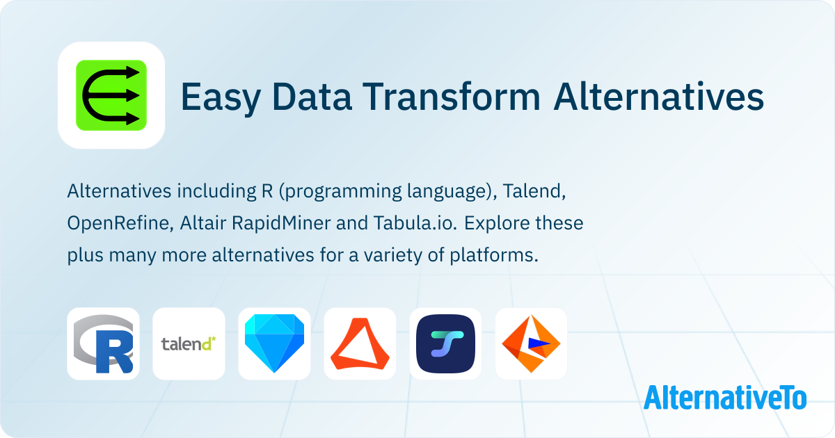 Easy Data Transform Alternatives - Explore Similar Software | AlternativeTo