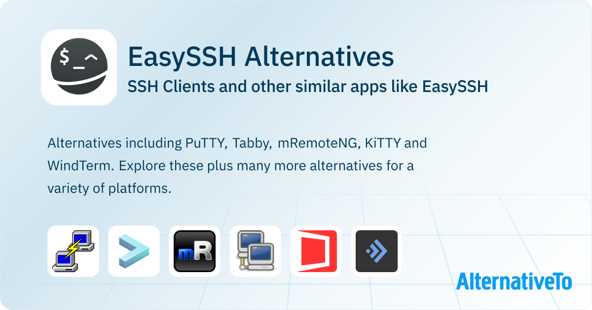 Easyssh EasySSH Alternatives: Top 17 SSH Clients & Similar Apps | AlternativeTo